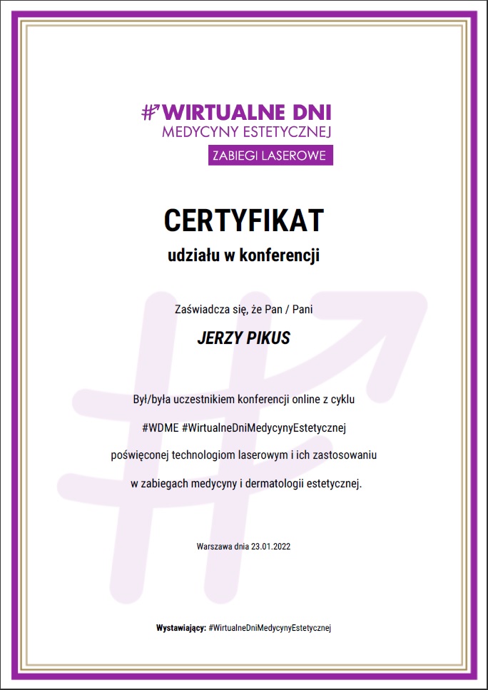 Certyfikat udziału w Wirtualnych Dniach Medycyny Estetycznej poświęconych zabiegom laserowym – Jerzy Pikus.